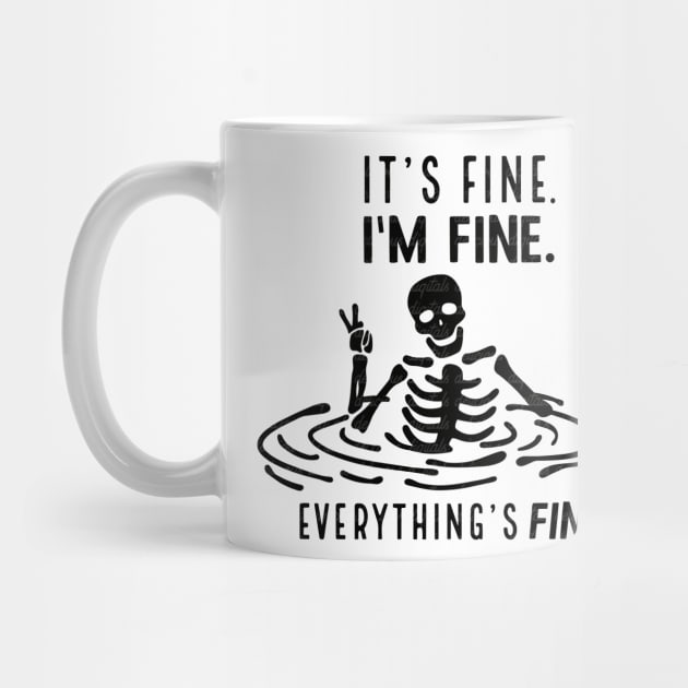 I'm fine funny skull Saying Halloween by Darksavage